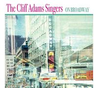 Adams, Cliff Singers - On Broadway