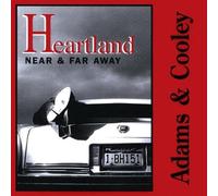 Adams & Cooley - Heartland: Near & Far Away