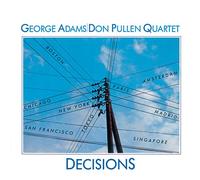 Adams, George & Don Pullen -Quartet- - DECISIONS -LTD-