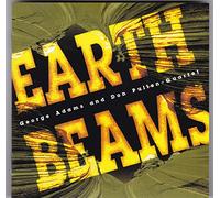Adams,George - Earth Beams