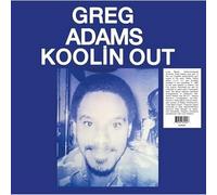 Adams Greg - COOL CULT RECORD Koolin Out