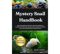 Adams J Dawson Mystery Snail Handbook (Tascabile)