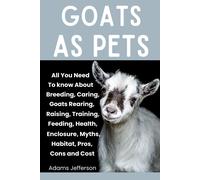 Adams Jefferson Goats as Pets (Tascabile)