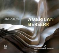 Adams John - American Berserk (2001) Per Piano