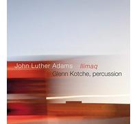 John Luther Adams John Luther Adams: Llimaq (CD) Album with DVD