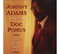 Adams,Johnny - Sings Doc Pomus:the Real Me