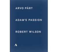 Adam's Passion: Arvo Pärt/Robert Wilson (DVD) Robert Wilson