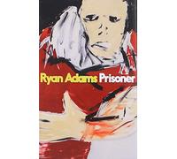 ADAMS,RYAN - Prisoner