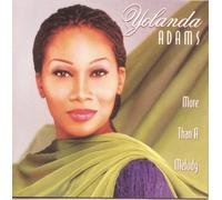 Adams, Yolanda - More Than A Melody