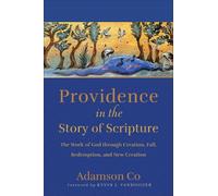 Adamson Co Providence in the Story of Scripture (Tascabile)