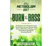 Adan Ford Fast Metabolism Diet (Tascabile)