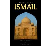 Adan Ibn Isma'il The Belief of Isma'il (Tascabile)