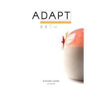 Adapt | A Unique Pastry Concept by Richard Hawke [Modern Pastry in Gluten, Gluten-Free, Dairy-Free and Vegan Options]