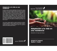 Adaptación a la vida en una residencia: Depresión a lo largo del tiempo