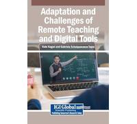 Adaptation and Challenges of Remote Teaching and Digital Tools