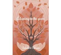 Adapting to the years