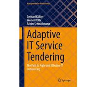 Adaptive IT-Service-Ausschreibung: The Path to Agile and Effective It Outsourcing