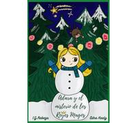 Adara y el misterio de los Reyes Magos: Aventura de Navidad II: 4