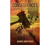 Adarrel Omar Fisher Consequences (Tascabile)