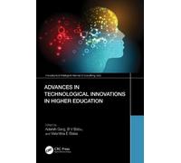 Adarsh Garg Advances in Technological Innovations in Higher Educatio (Tascabile)