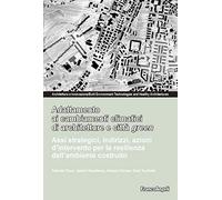 Adattamento ai cambiamenti climatici di architetture e città green