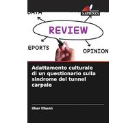 Adattamento culturale di un questionario sulla sindrome del tunnel carpale