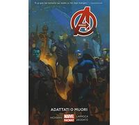 Adattati o muori. Avengers (Vol. 5)