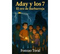 Aday y los 7: El oro de Barbarroja