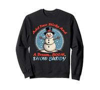 ADD Two Sticks And A Dream Boom, Snow Buddy Felpa