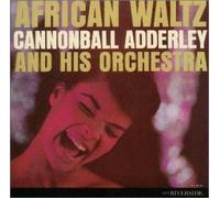 Adderley, Cannonball - African Waltz