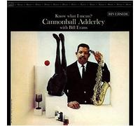 Adderley, Cannonball - Know What I Mean?
