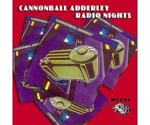 Adderley, Cannonball - Radio Nights (2 CD)