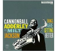 Adderley, Cannonball - Things Are Getting Better