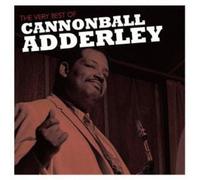 Adderley, Cannonball - Very Best Of Cannonball Adderley