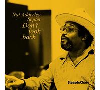 Adderley Nat - Don'T Look Back