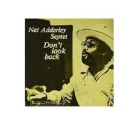 Adderley Nat - Don'T Look Back