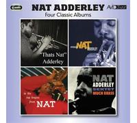 Adderley Nat - Four Classic Album (That'S Nat/Ntroducing/To The Ivy League/)