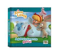 Addestramento gatto! Alice & Lewis. Ediz. a colori