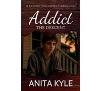 Addict: The Descent: 2