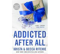 Krista Ritchie Becca Ritchie Addicted After All (Tascabile)