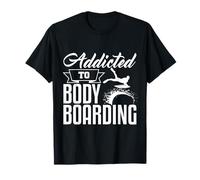 Addicted To Bodyboard Bodyboarder Beach Apparel Maglietta