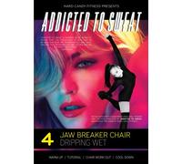 Addicted to Sweat DVD 4 - ATS Jawbreaker Chair, Dripping Wet