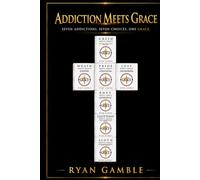 Addiction meets Grace: 7 Deadly Sins, 7 broken people, covered by Grace