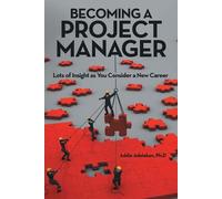 Addie Adelekan Ph D Becoming a Project Manager (Tascabile)
