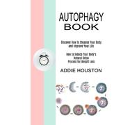 Addie Houston Autophagy Book (Tascabile)