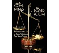Addie L Greene From the Coal Mines to the Board Room (Tascabile)