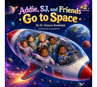 Addie, SJ, and their diverse group of friends on a stellar adventure as they blast off to outer space