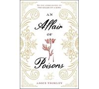 Addie Thorley An Affair of Poisons (Tascabile)