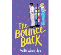 Addie Woolridge The Bounce Back (Tascabile)