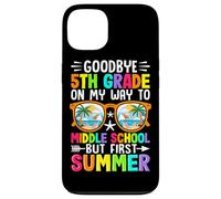 Addio 5 ° grado sulla mia strada per la scuola media ma il primo vertice Custodia per iPhone 13